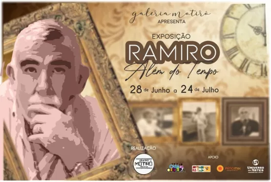 Exposição “Ramiro Além do Tempo” homenageia escritor e jornalista um ano após seu falecimento
