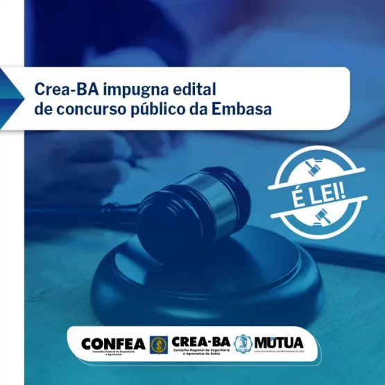 Edital do concurso da Embasa é impugnado pelo Crea-BA